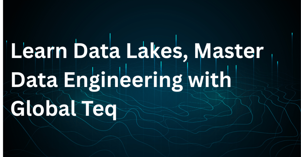 Why Data Lakes Matter in Data Engineering